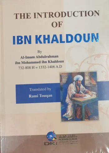 The Introduction Of Ibn Khaldounمقدمة ابن خلدون